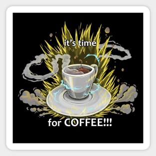 Its time for coffee! Super saiyan Sticker